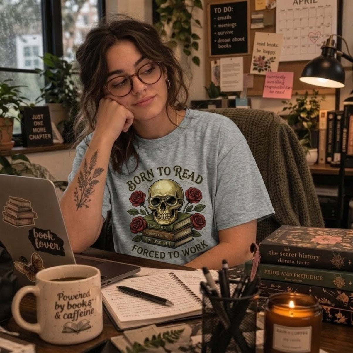 Born To Read Forced To Work